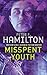 Misspent Youth by Peter F. Hamilton