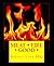 Meat Fire Good by Perry P. Perkins