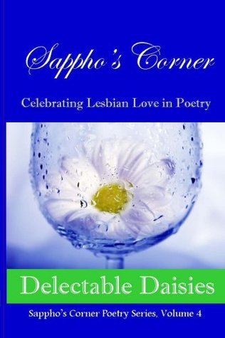 Delectable Daisies (Sappho's Corner Poetry Series Book 4)