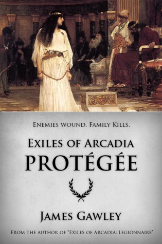 Protégée (Exiles of Arcadia #2)