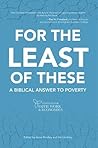 For the Least of These: A Biblical Answer to Poverty Book cover for For the Least of These: A Biblical Answer to Poverty