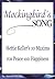 Mockingbird's Song: Hettie Keller's 10 Maxims for Peace and Happiness