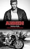 Misdeeds by Kathryn C. Kelly