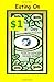 Eating On $1 A Day by Tom Levine