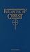 Following of Christ: Spiritual Diary of Gerard Groote (1340-1384)