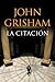 La citación (Spanish Edition)