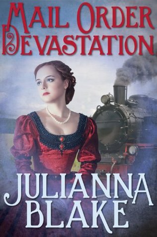 Mail Order Devastation (Montana Mail Order Brides, #4)