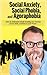 Social Intelligence For Shy People: Develop Social Skills, Social Fluency,Confidence and Charisma To Overcome Social Anxiety, Social Phobia And Agoraphobia ... personal transformation Book 1)