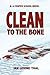 Clean to the Bone (A Cooper...
