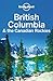 British Columbia & the Canadian Rockies (Lonely Planet Guide)