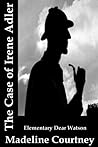 The Case of Irene Adler (Supernatural Sherlock Holmes Book 1)