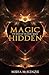 Magic Hidden by Misha McKenzie