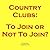 Country Clubs: To Join or N...