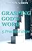 Grasping God's word. by Gordon Aaron
