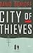 City of Thieves by David Benioff City of Thieves by David Benioff