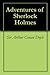 Adventures of Sherlock Holmes