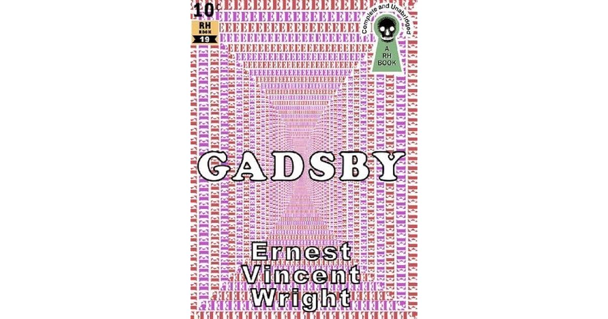 Gadsby by Ernest Vincent Wright