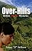 Over The Hills: Closed Case: British Murder Mysteries (Closed Case, #2)