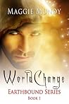 World Change (Earthbound, #1)