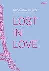 Lost in Love by Rachmania Arunita