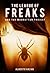 The League of Freaks and th...