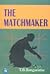 The Matchmaker