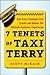 7 Tenets of Taxi Terry (PB): How Every Employee Can Create and Deliver the Ultimate Customer Experience