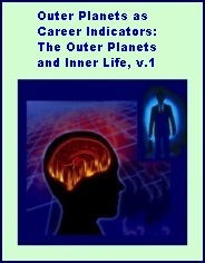 Outer Planets as Vocational Indicators (The Outer Planets and Inner Life, #01)