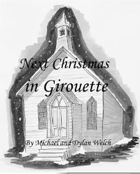 Next Christmas in Girouette (Adventures in Girouette Book 1)