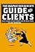 The Graphic Designer's Guide to Clients: How to Make Clients Happy and Do Great Work