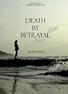 Death by Betrayal