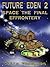 Space The Final Effrontery (Future Eden #2)