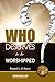Who Deserve To Be Worshipped