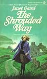 The Shrouded Way by Janet Caird