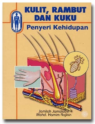 Siri Kesihatan Remaja - Kulit Rambut dan Kuku