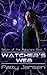 Watcher's Web (Return of the Aghyrians, #1)