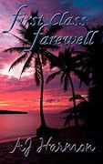 First Class Farewell