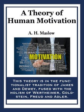 A Theory of Human Motivation