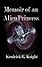 Memoir of an Alien Princess by Kendrick E. Knight