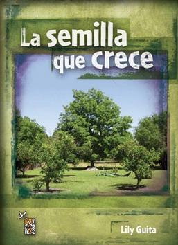 La semilla que crece (Paperback)