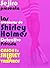 Las Aventuras de Shirley Holmes, detective privada. Caso #1: Shirley vs Vampiros (Spanish Edition)