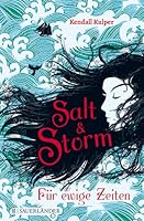 Salt & Storm: Für ewige Zeiten