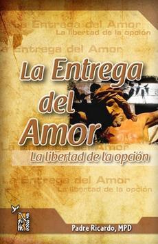 La entrega del amor (Paperback)
