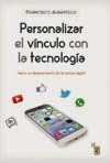 Personalizar el vínculo con la tecnología