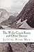 The Wells Creek Route and O...