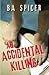 An Accidental Killing