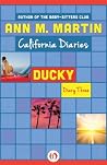 Ducky: Diary Three