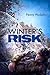 Winter's Risk