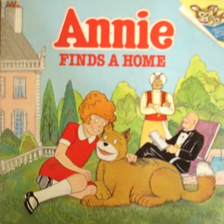 Annie Finds a Home. (Paperback)