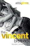 The Vincent Brothers: New & Uncut (The Vincent Boys, #2) Book cover for The Vincent Brothers: New & Uncut (The Vincent Boys, #2)